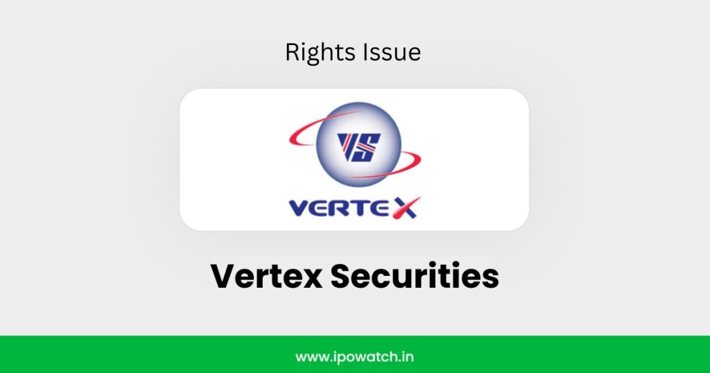 Vertex Securities Rights Issue 2026