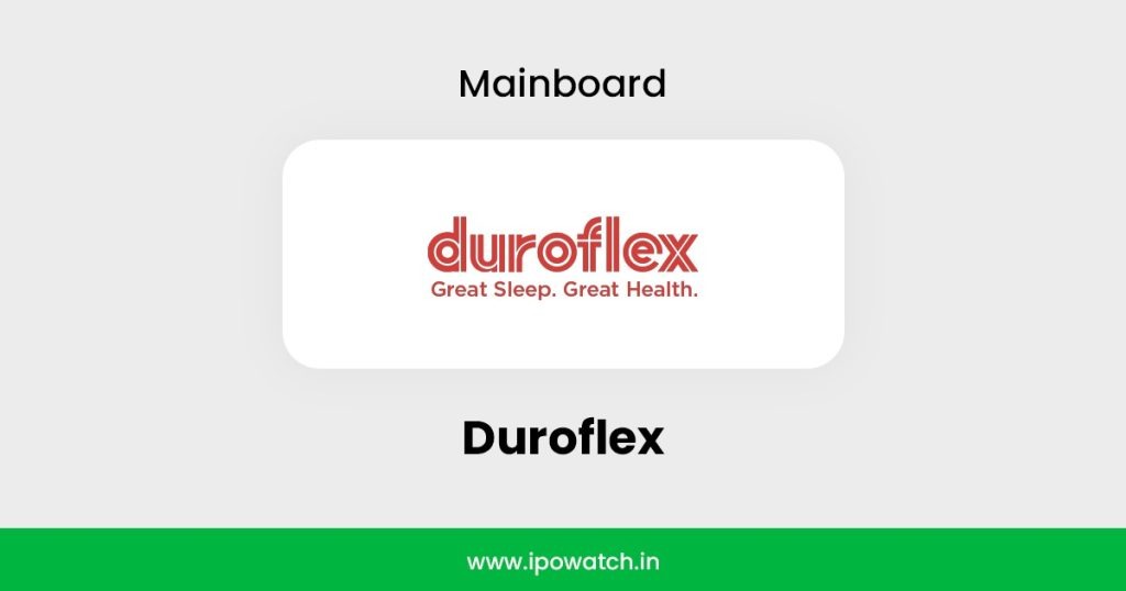 Duroflex IPO