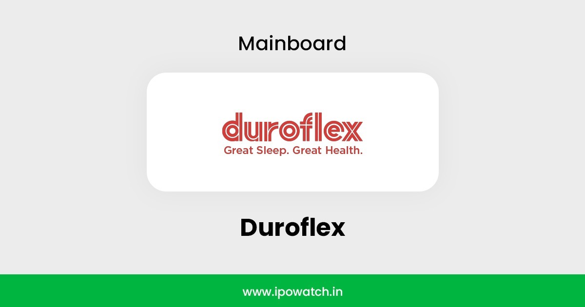 Duroflex IPO