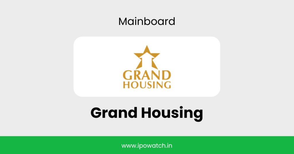Grand Housing IPO