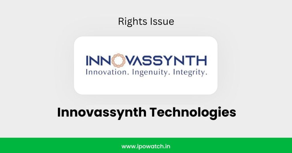 Innovassynth Technologies Rights Issue 2026