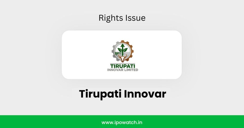 Tirupati Innovar Rights Issue 2026