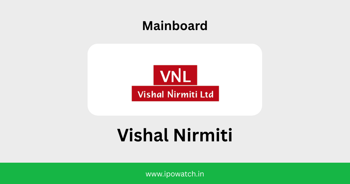 Vishal Nirmiti IPO