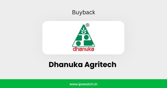 Dhanuka Agritech Buyback 2026