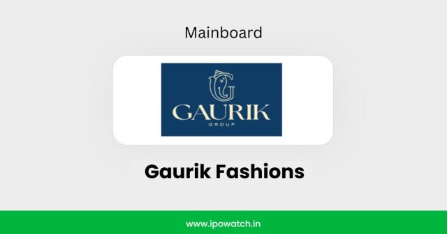 Gaurik Fashions IPO