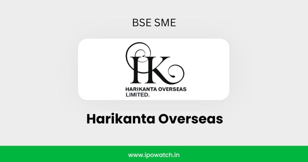 Harikanta Overseas IPO