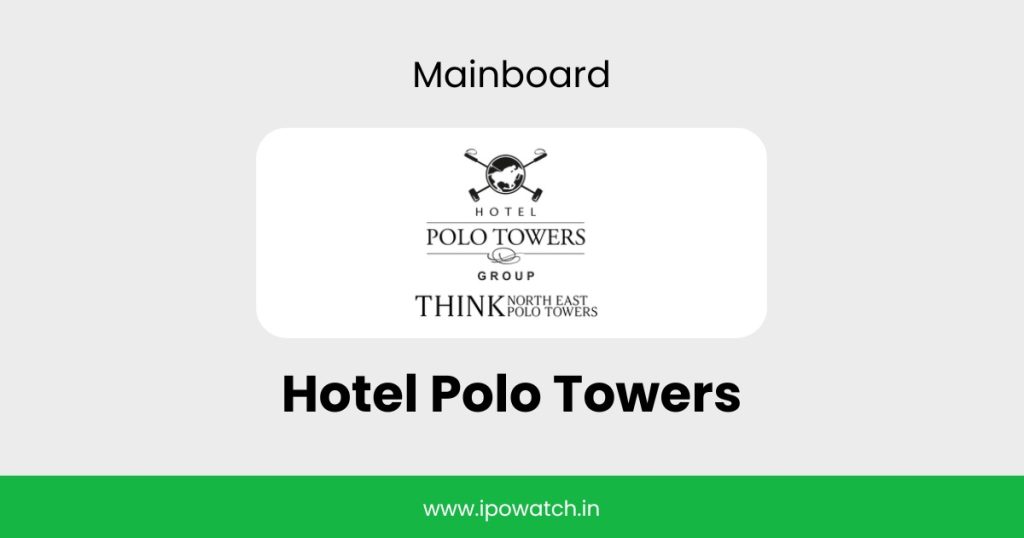 Hotel Polo Towers IPO