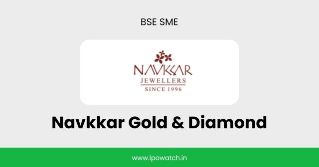 Navkkar Gold & Diamond IPO