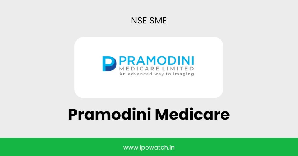 Pramodini Medicare IPO