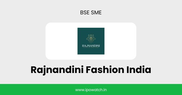 Rajnandini Fashion IPO