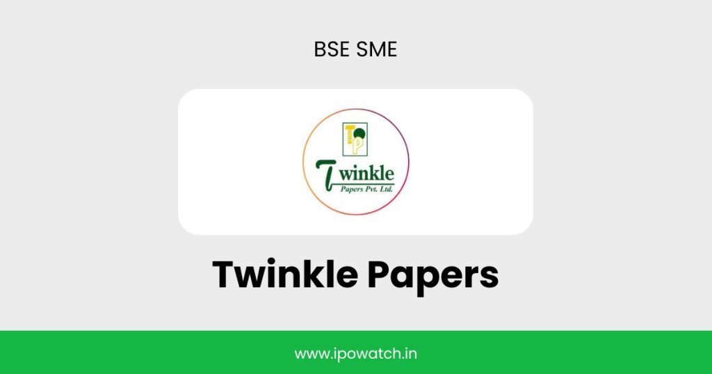 Twinkle Papers IPO