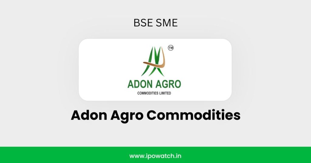 Adon Agro Commodities IPO