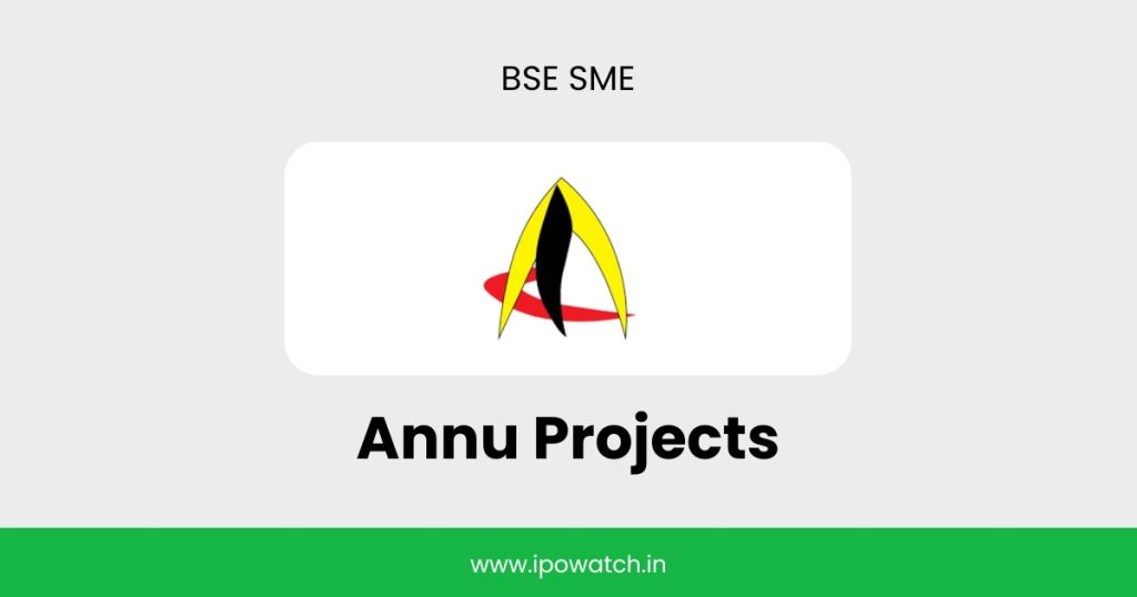 Annu Projects IPO
