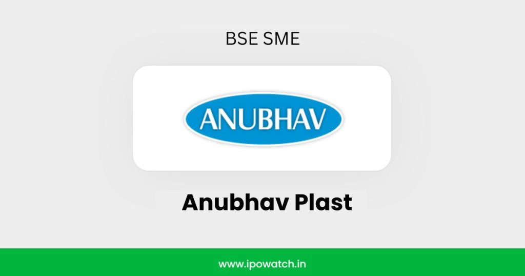 Anubhav Plast IPO