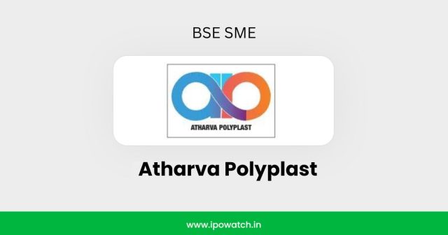 Atharva Polyplast IPO