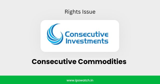 Consecutive Commodities Rights Issue 2026