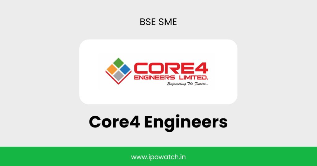 Core4 Engineers IPO