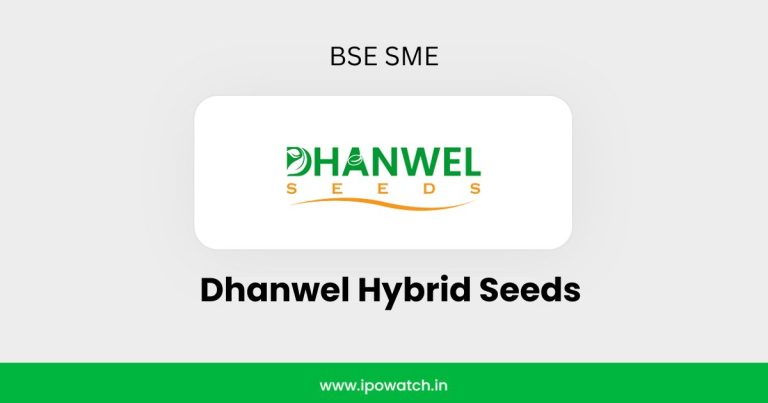 Dhanwel Hybrid Seeds IPO