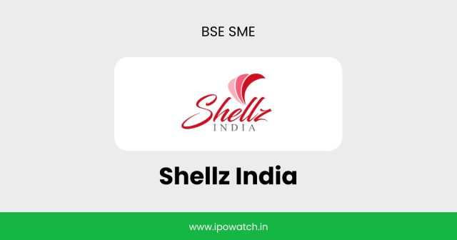 Shellz India IPO