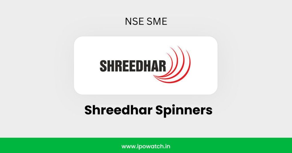 Shreedhar Spinners IPO