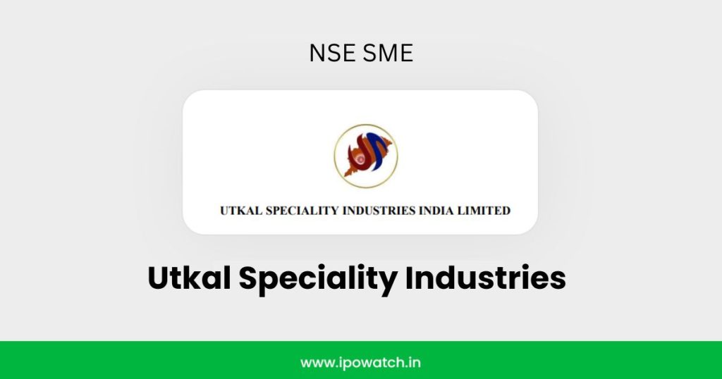 Utkal Speciality IPO