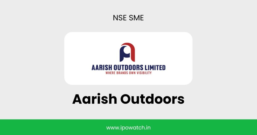 Aarish Outdoors IPO