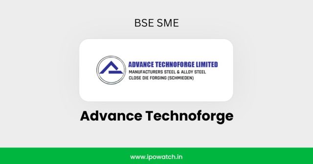 Advance Technoforge IPO