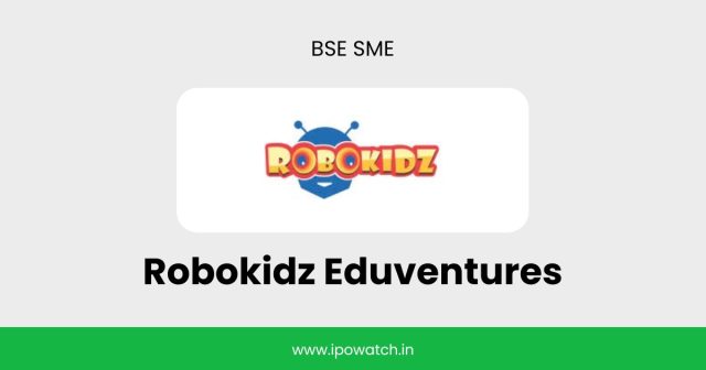 Robokidz Eduventures IPO