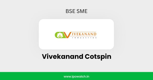 Vivekanand Cotspin IPO