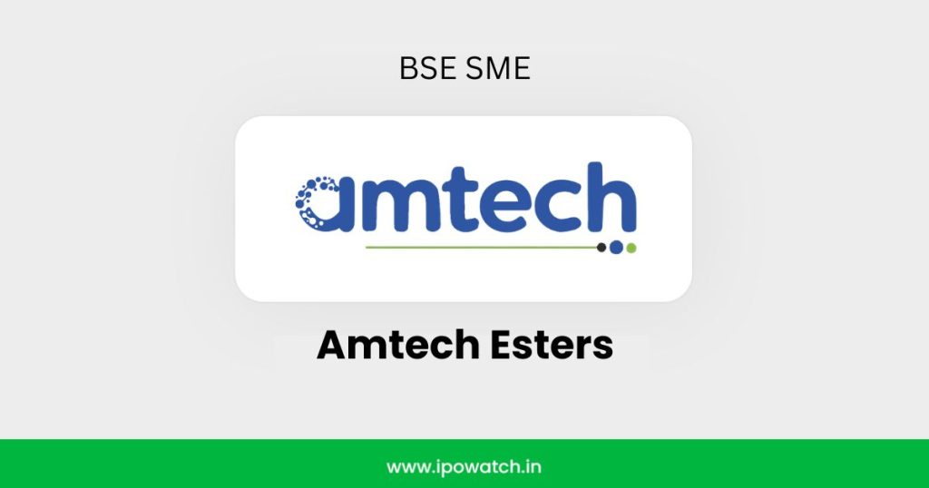Amtech Esters IPO