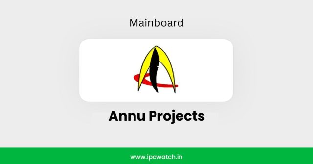 Annu Projects IPO