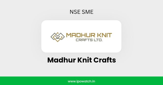 Madhur Knit Crafts IPO