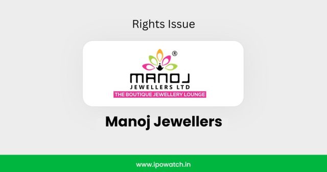 Manoj Jewellers Rights Issue 2026
