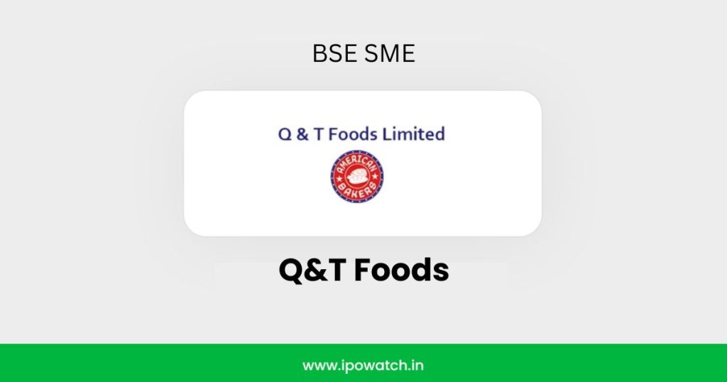 Q&T Foods IPO
