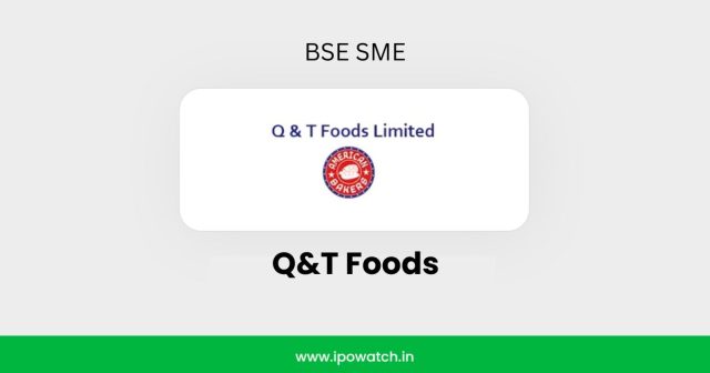 Q&T Foods IPO
