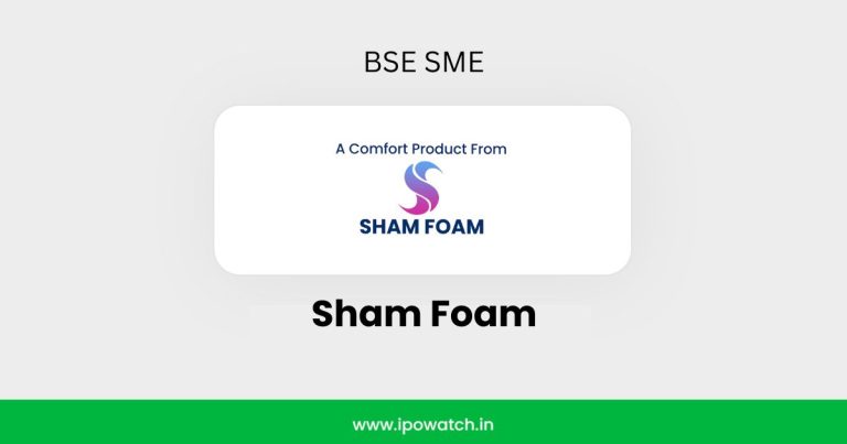 Sham Foam IPO
