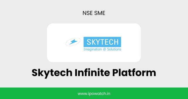 Skytech Infinite Platform IPO