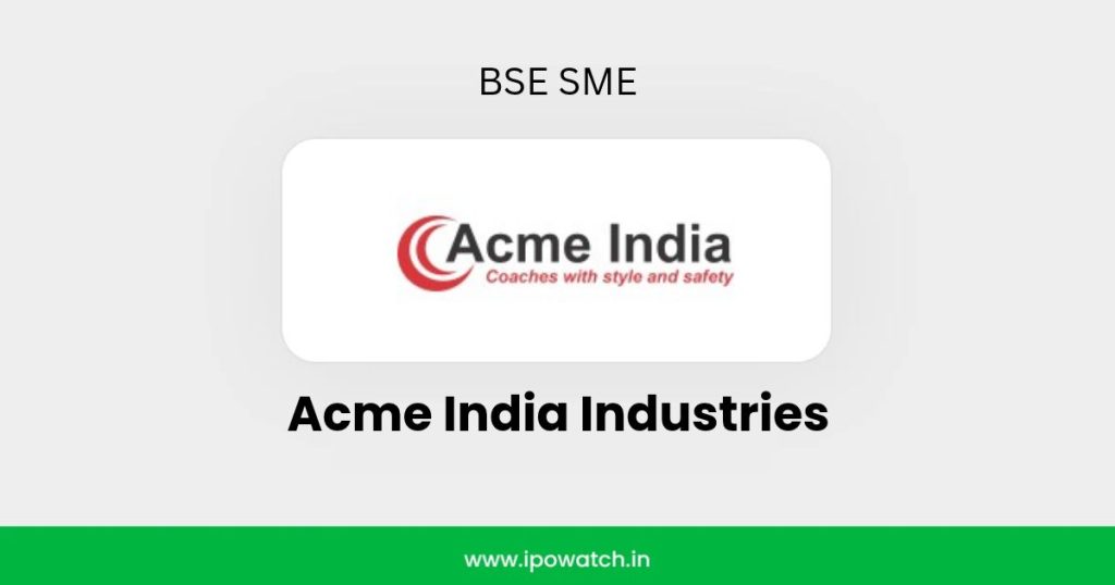 Acme India Industries IPO