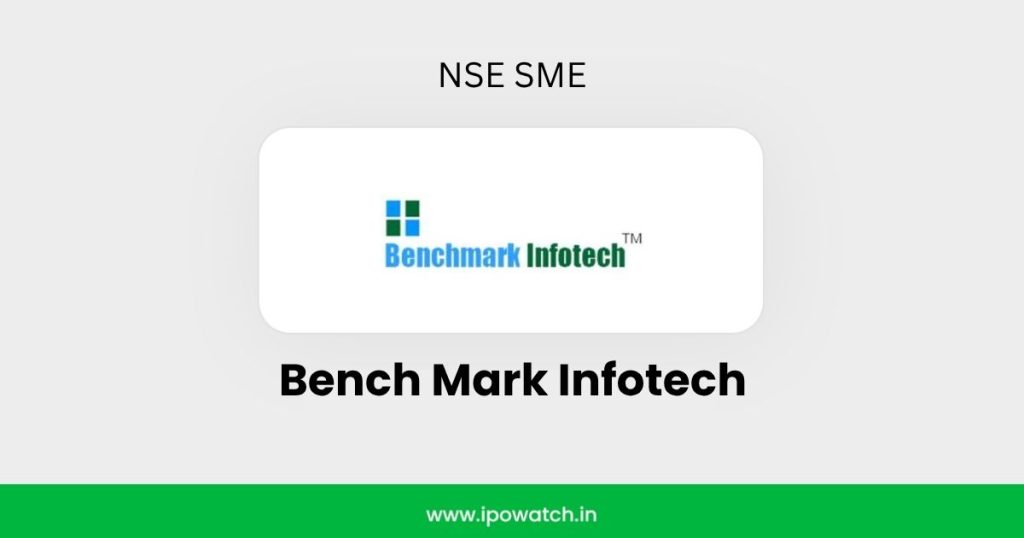 Bench Mark Infotech IPO