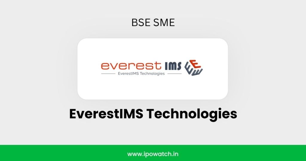 EverestIMS Technologies IPO