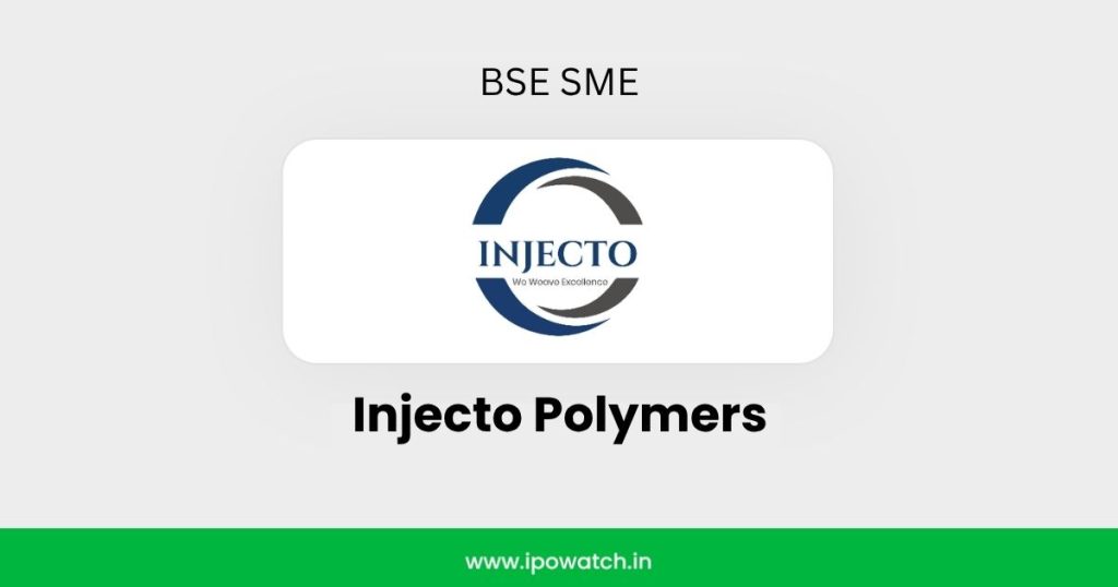 Injecto Polymers IPO