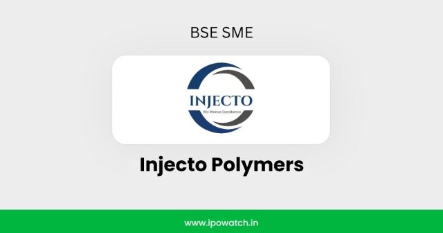 Injecto Polymers IPO