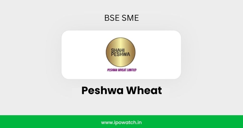 Peshwa Wheat IPO