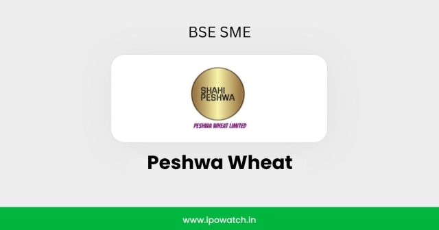 Peshwa Wheat IPO