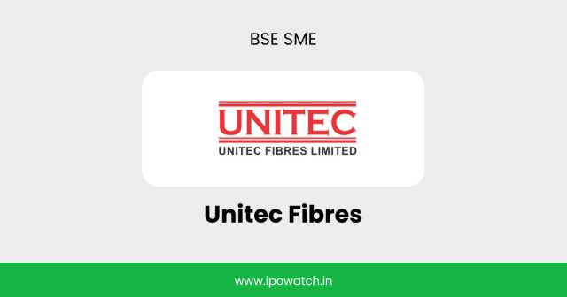 Unitec Fibres IPO