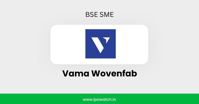 Vama Wovenfab IPO