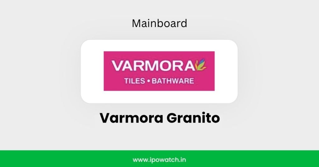Varmora Granito IPO