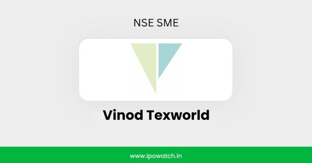 Vinod Texworld IPO