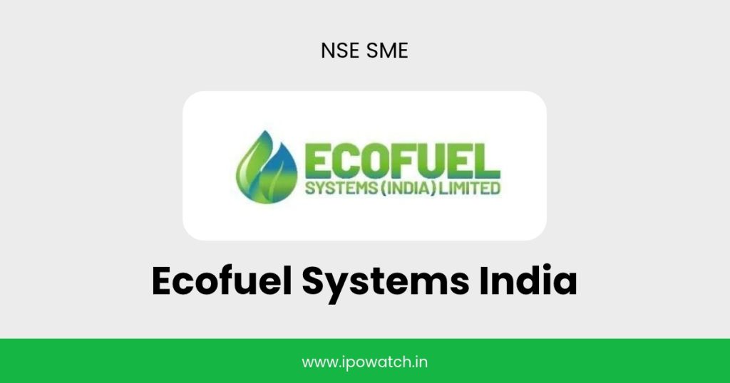 Ecofuel Systems India IPO