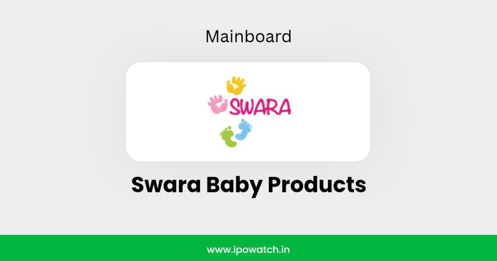 Swara Baby Products IPO